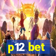 p12 bet